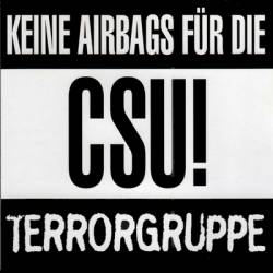 Terrorgruppe : Keine Airbags für die CSU